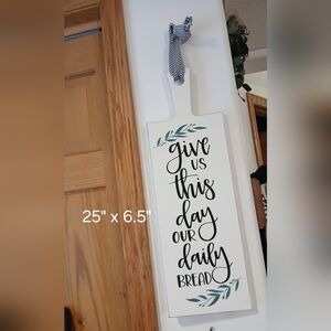Give Us This Day...wood Sign